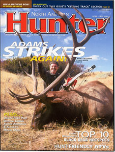 North American Hunter. North American Hunter is the official publication of  The North American Hunting Club and is mailed 8 times a year to members who  subscribe. This magazine is a multi-species