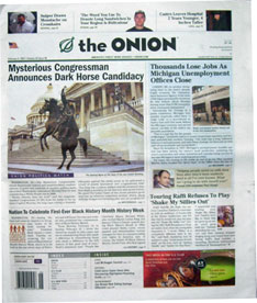 Onion - Madison. Every week, The Onion's attention grabbing headlines ...